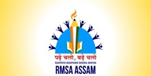 Rashtriya Madhyamik Shiksha Abhijan (RMSA), ASSAM